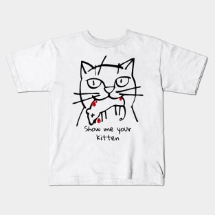 Show me your kitten cats kill rat Kids T-Shirt